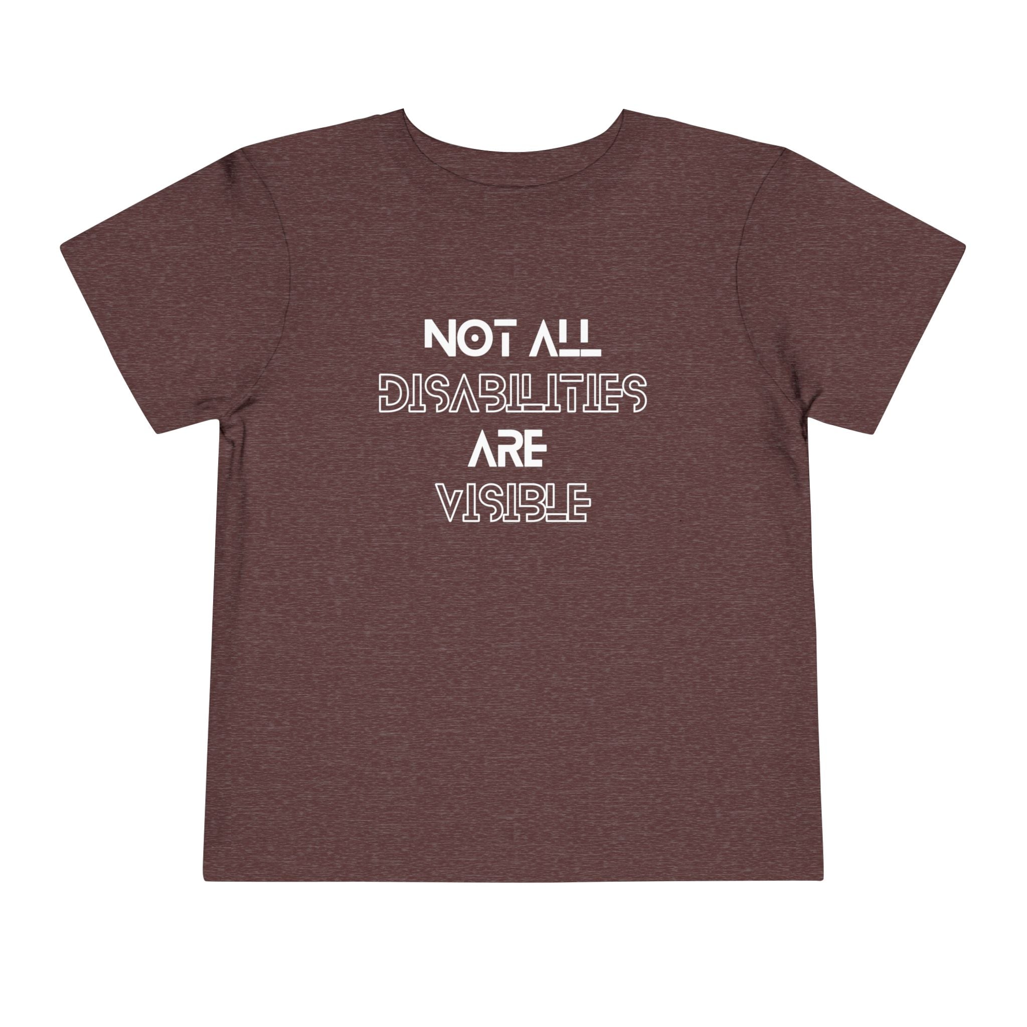 “Not All Disabilities Are Visible” Toddler Tee