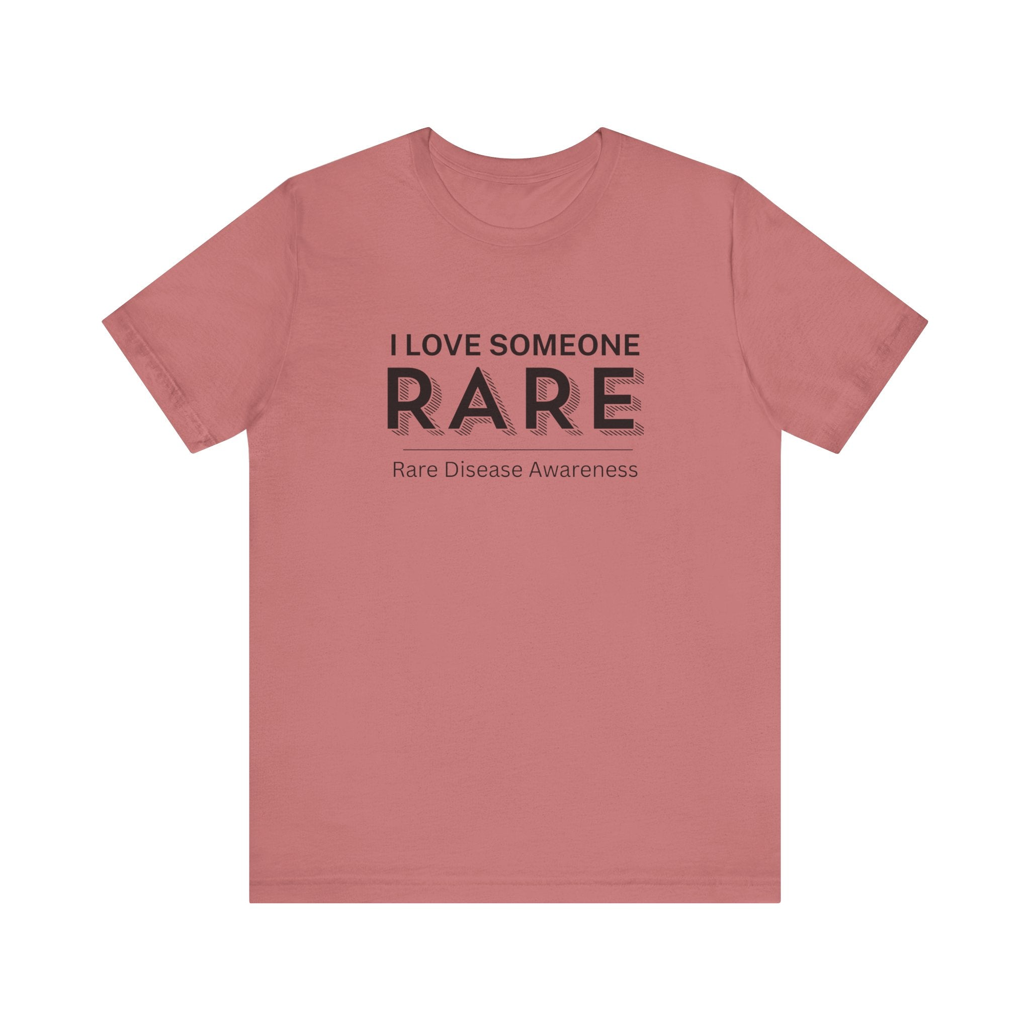 “I Love Someone Rare” Women’s Tee