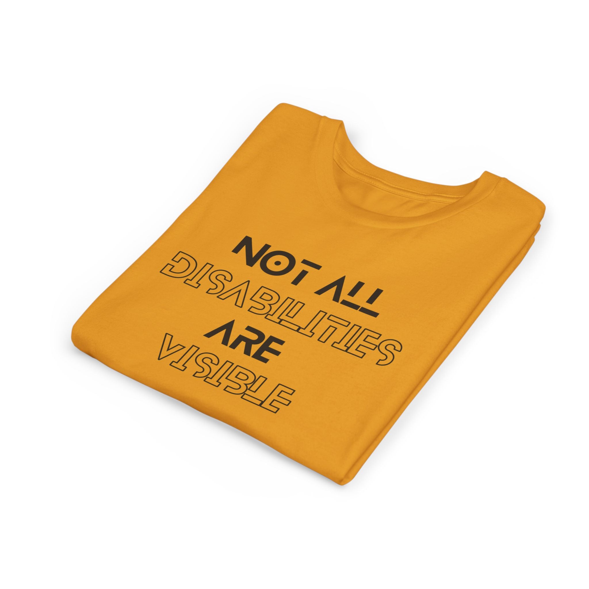 "Not All Disabilities Are Visible" Youth Tee