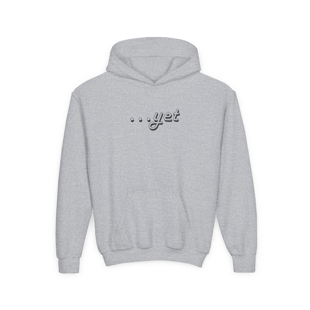 "The Power Of ...Yet" Youth Hoodie