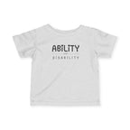 "Ability Over Disability" Infant Tee