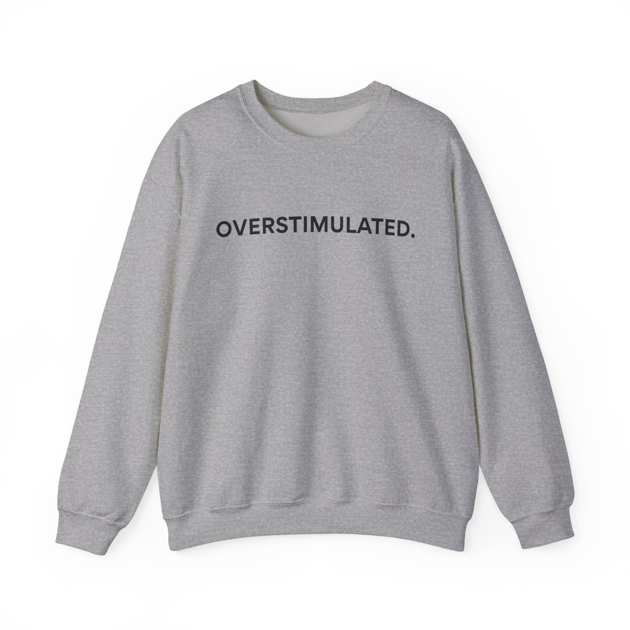 “Overstimulated.” Women’s Sweater