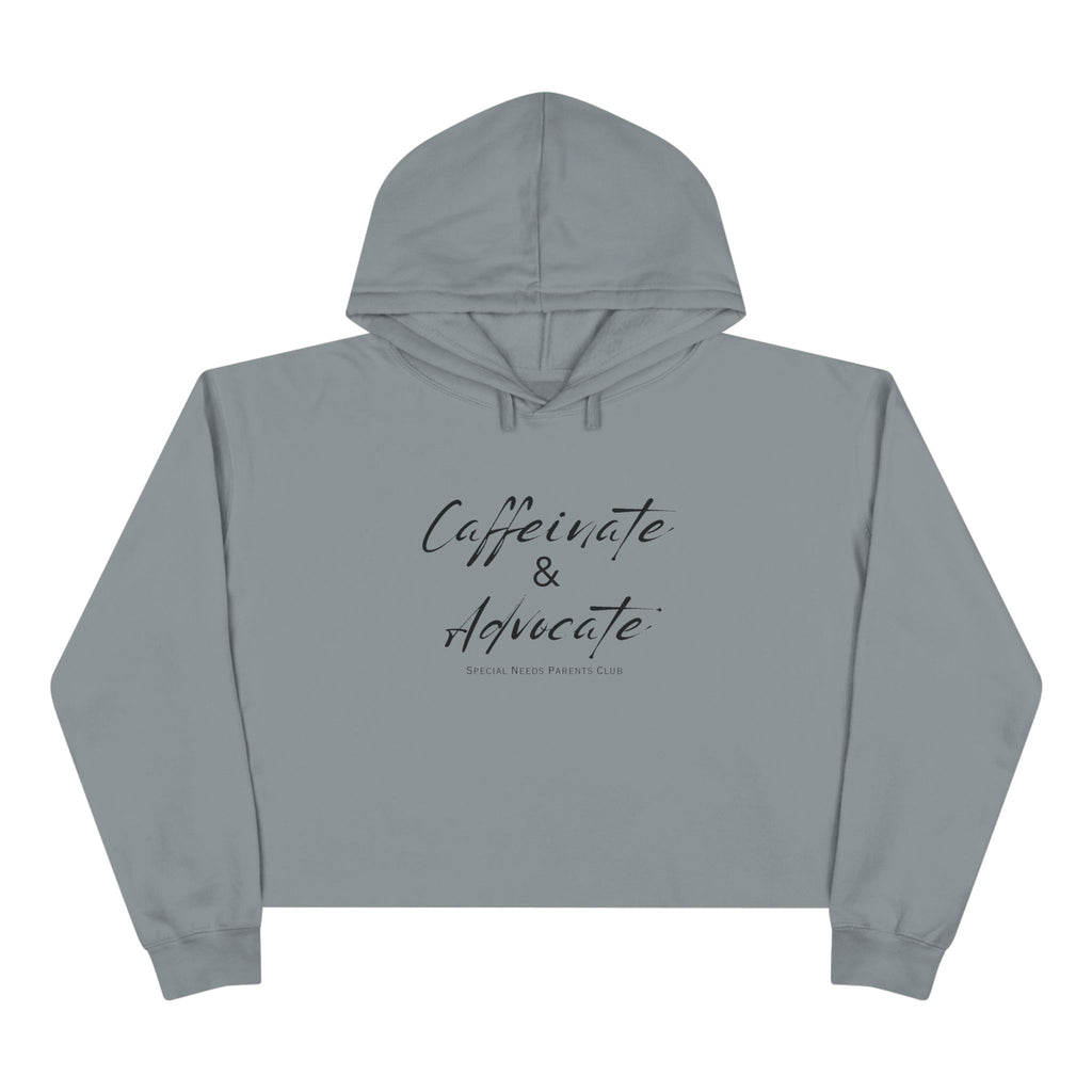 “Caffeinate & Advocate” Women’s Cropped Hoodie