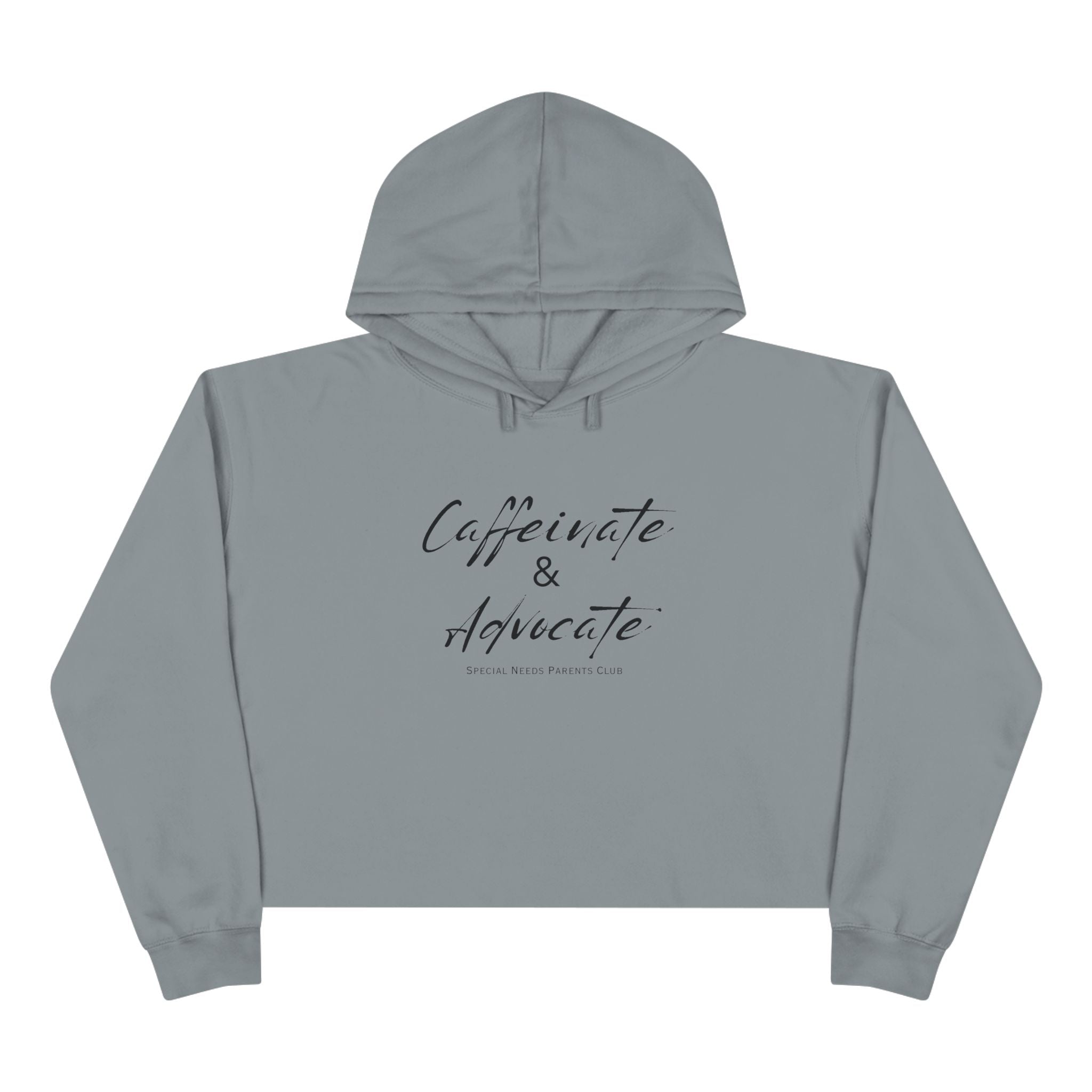 “Caffeinate & Advocate” Women’s Cropped Hoodie