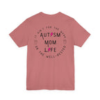 “Autism Mom Life” Women’s Tee