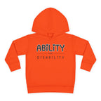 “Ability Over Disability” Toddler Hoodie