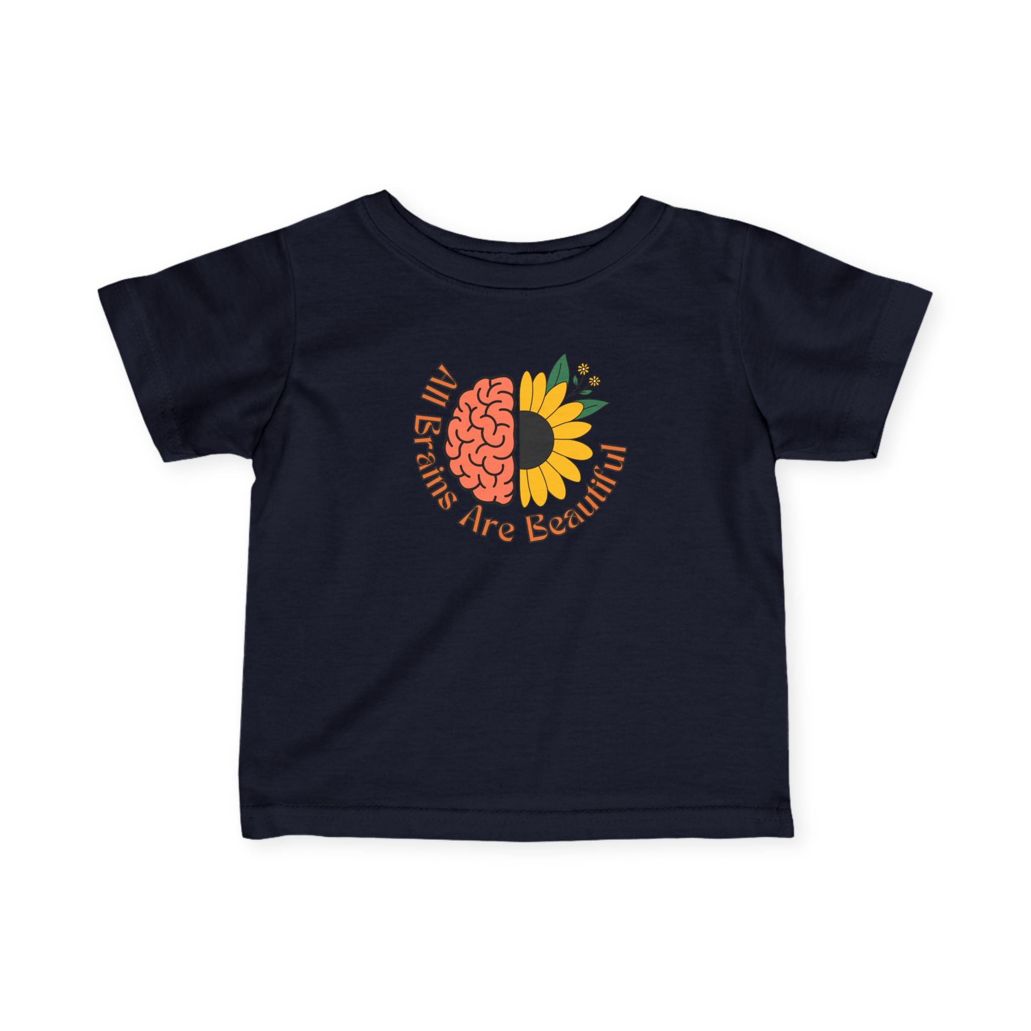 “All Brains Are Beautiful” Infant Tee