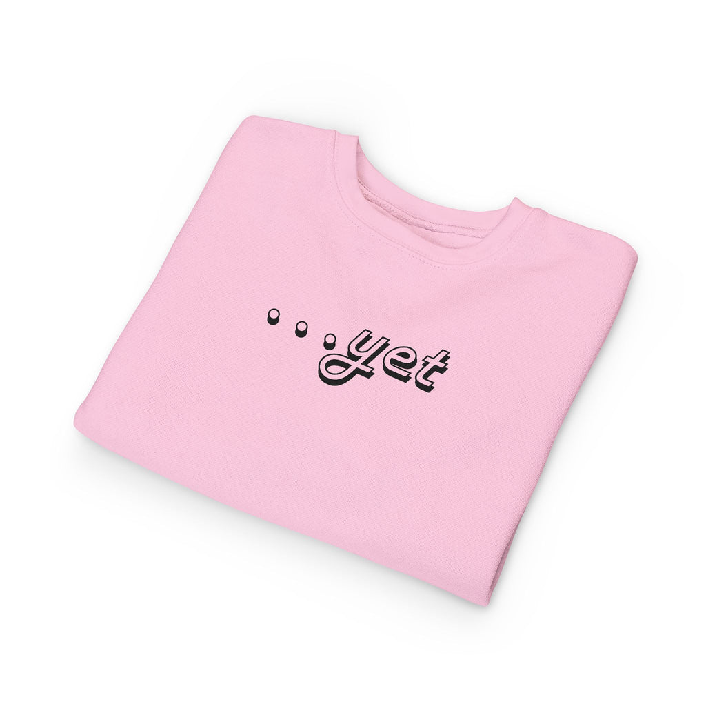 "The Power Of ...Yet" Toddler Sweater