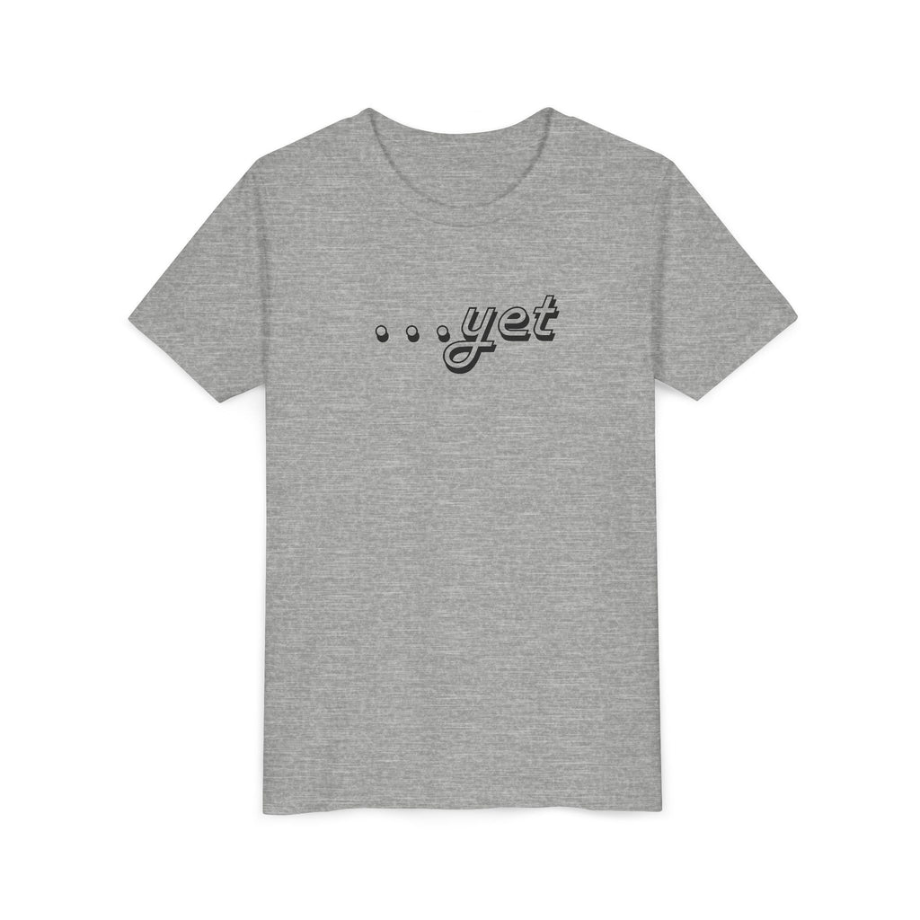 "The Power Of ...Yet" Youth Tee