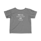 “Not All Disabilities Are Visible” Infant Tee