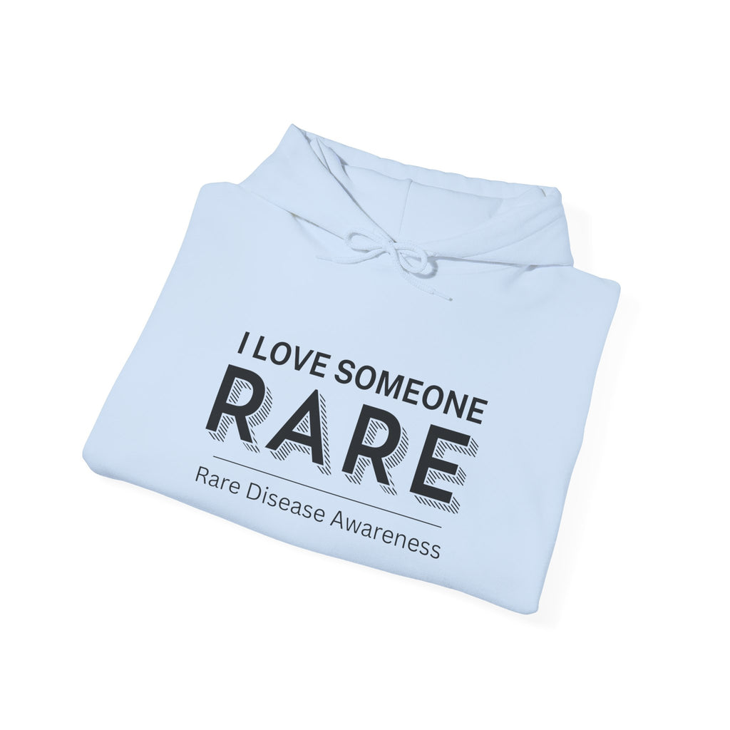 “I Love Someone Rare” Hoodie