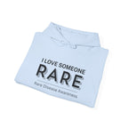 “I Love Someone Rare” Hoodie