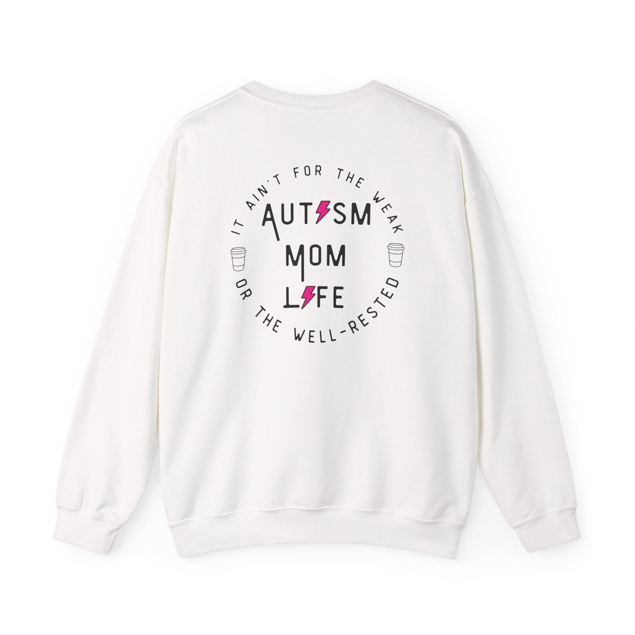 “Autism Mom Life” Women’s Sweater