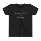 “Sensory Seek & Destroy” Youth Tee