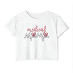 “Medical Mama” Women’s Crop Top