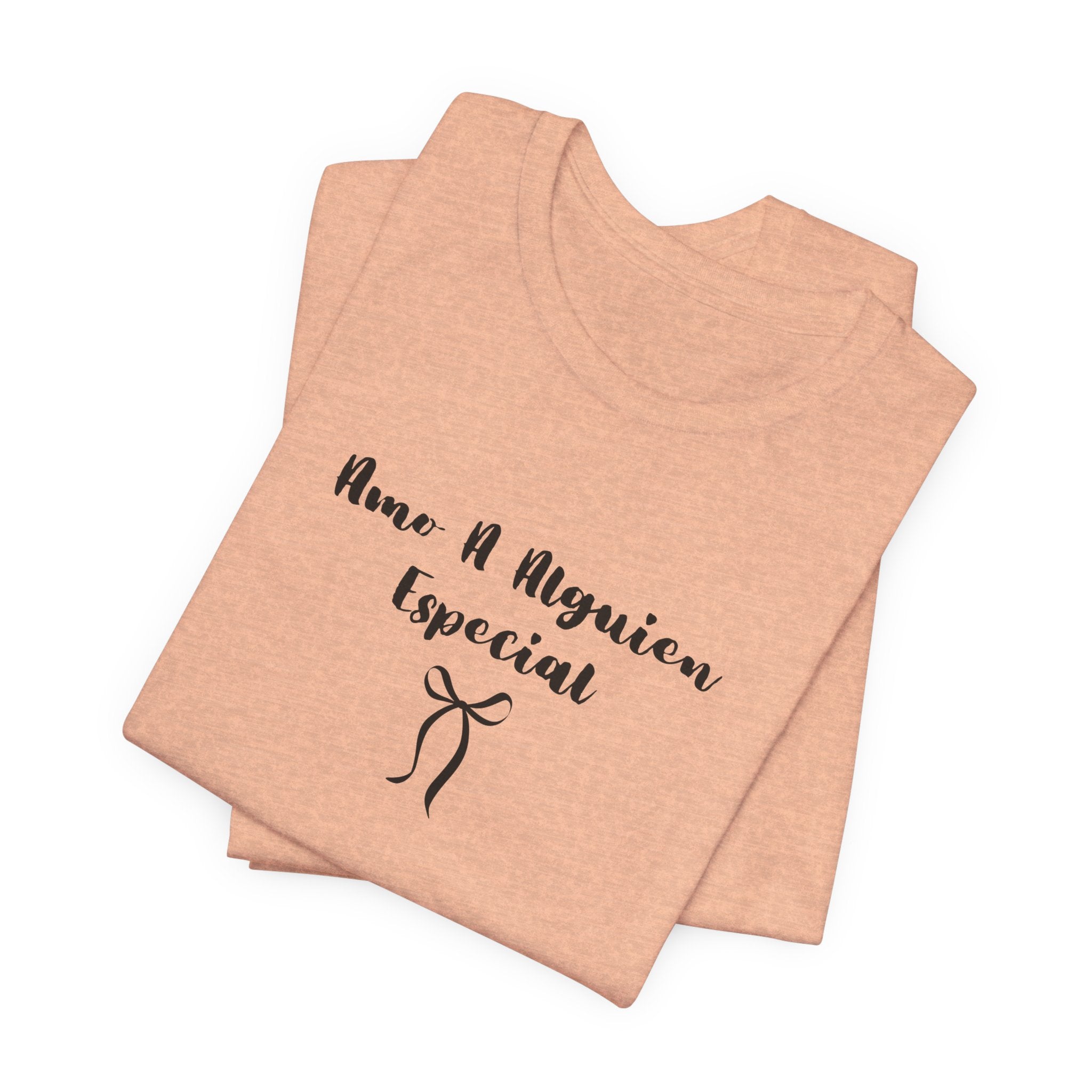 “Amo A Alguien Especial” Women’s Tee