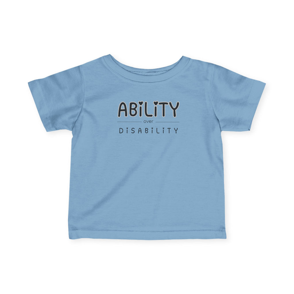 "Ability Over Disability" Infant Tee