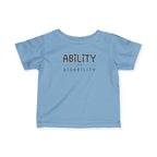 "Ability Over Disability" Infant Tee