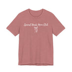 “Special Needs Mom Club” Women’s Tee