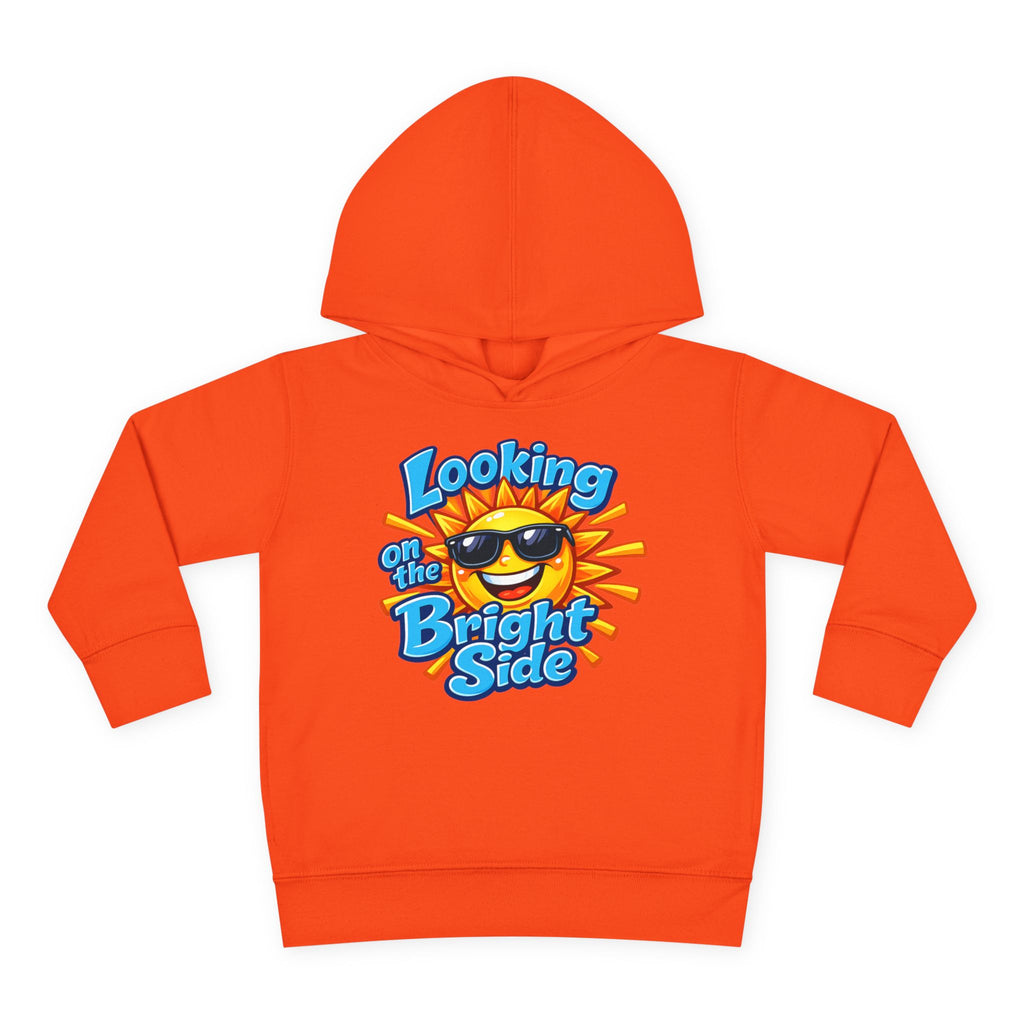 "Looking On The Bright Side" Toddler Hoodie