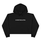 “Overstimulated.” Women’s Cropped Hoodie