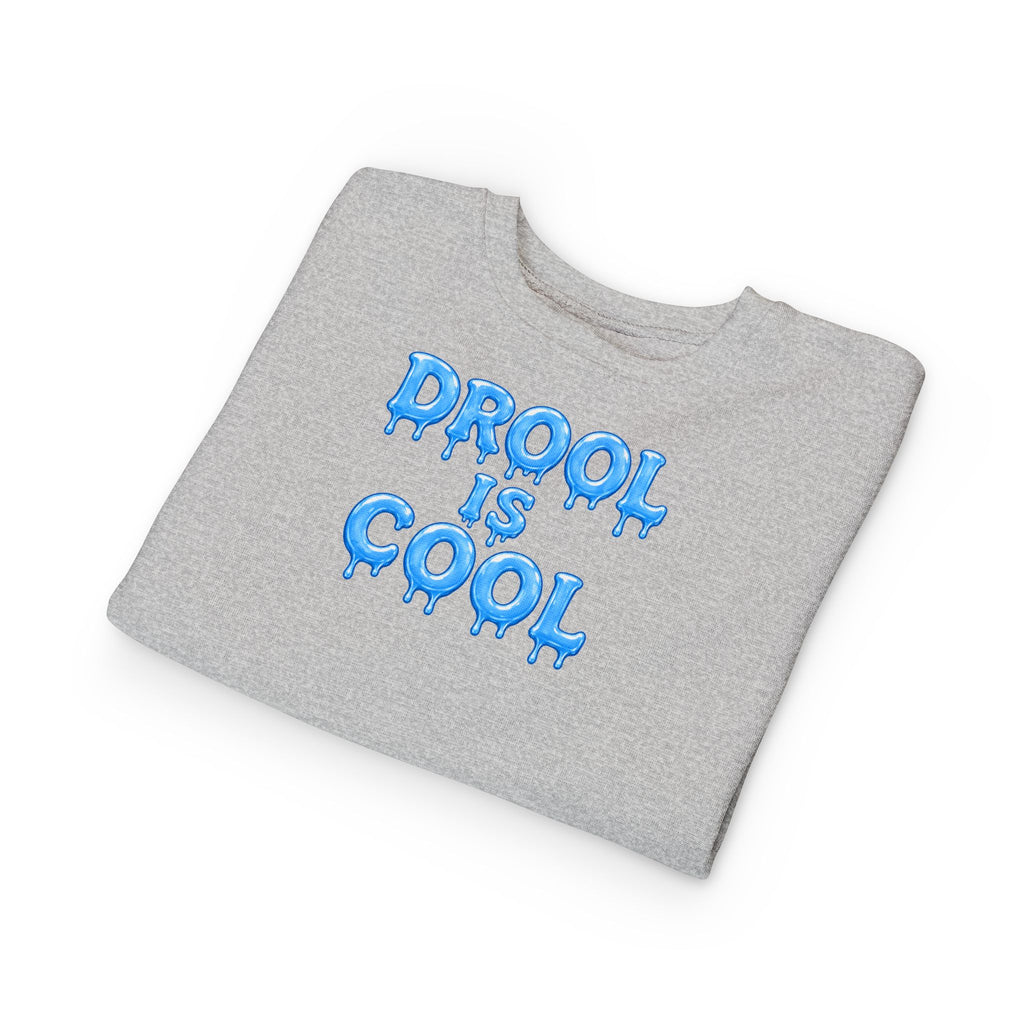 “Drool Is Cool” Toddler Sweater