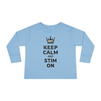 “Keep Calm & Stim On” Toddler Long Sleeve