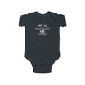 “Not All Disabilities Are Visible” Infant Short Sleeve Onesie