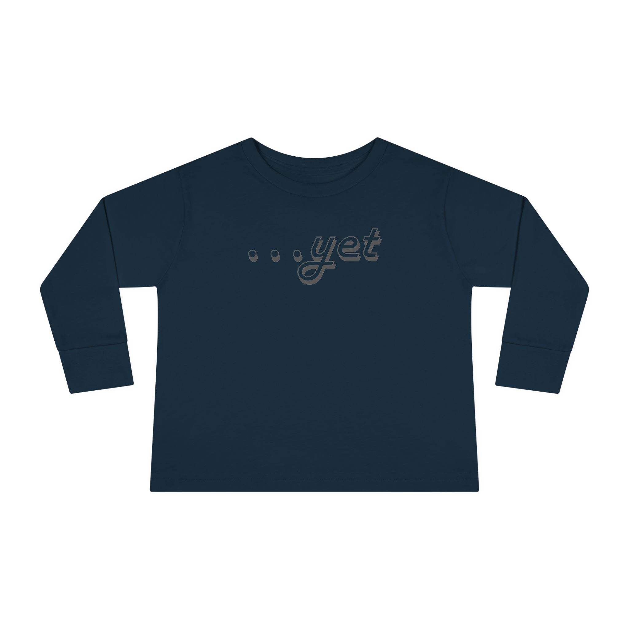 "The Power Of ...Yet" Toddler Long Sleeve