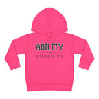 “Ability Over Disability” Toddler Hoodie