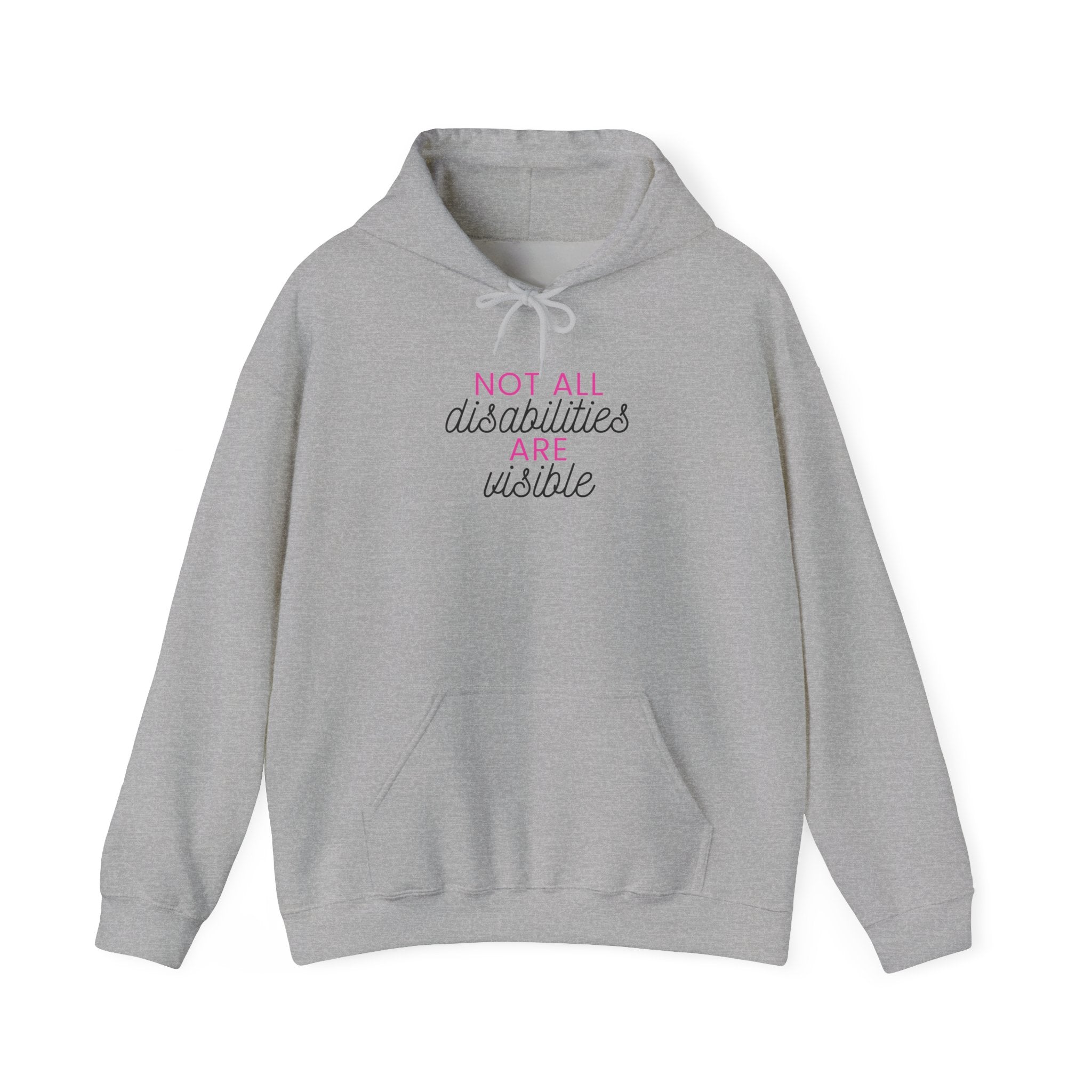 “Not All Disabilities Are Visible” Women’s Hoodie