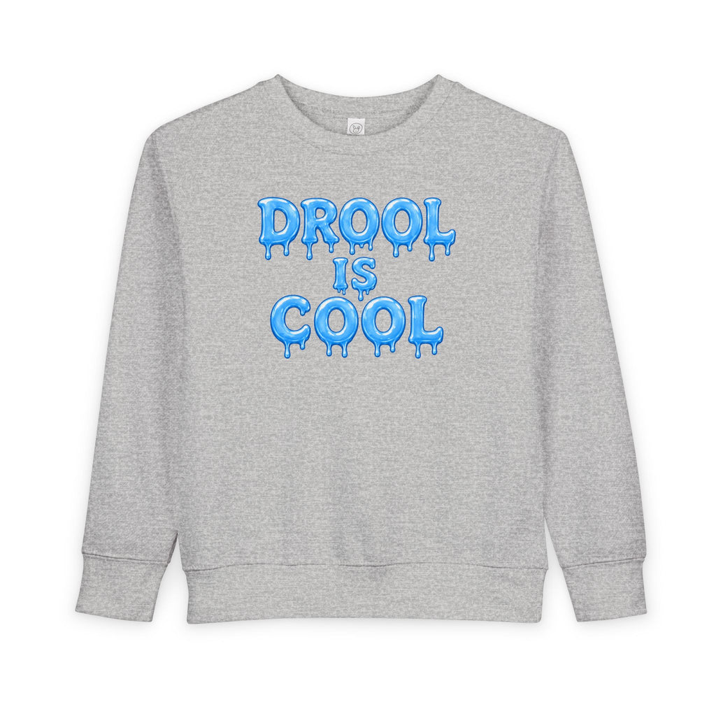 “Drool Is Cool” Toddler Sweater