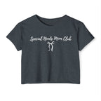 “Special Needs Mom Club” Women’s Crop Top