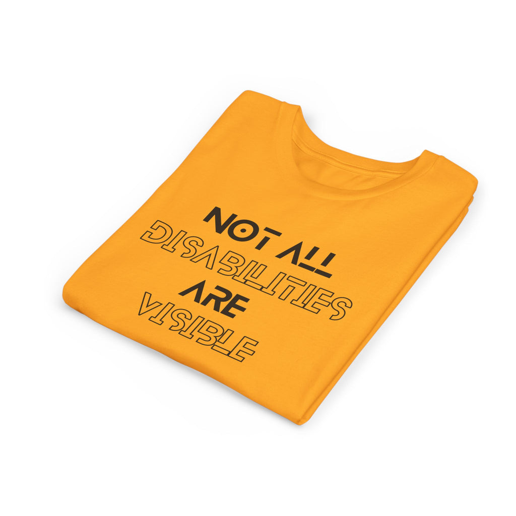 "Not All Disabilities Are Visible" Youth Tee
