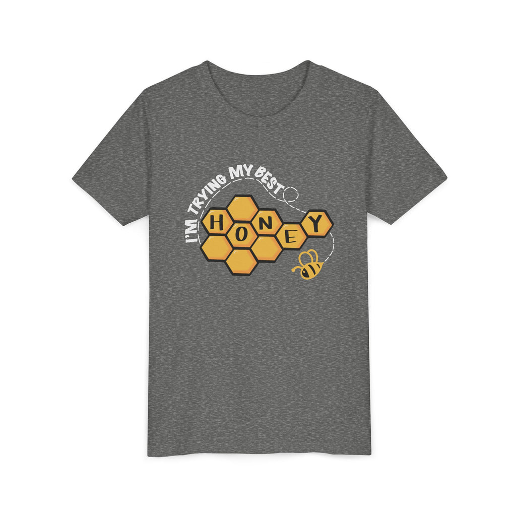 “I’m Trying My Best Honey” Youth Tee