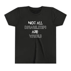 "Not All Disabilities Are Visible" Youth Tee