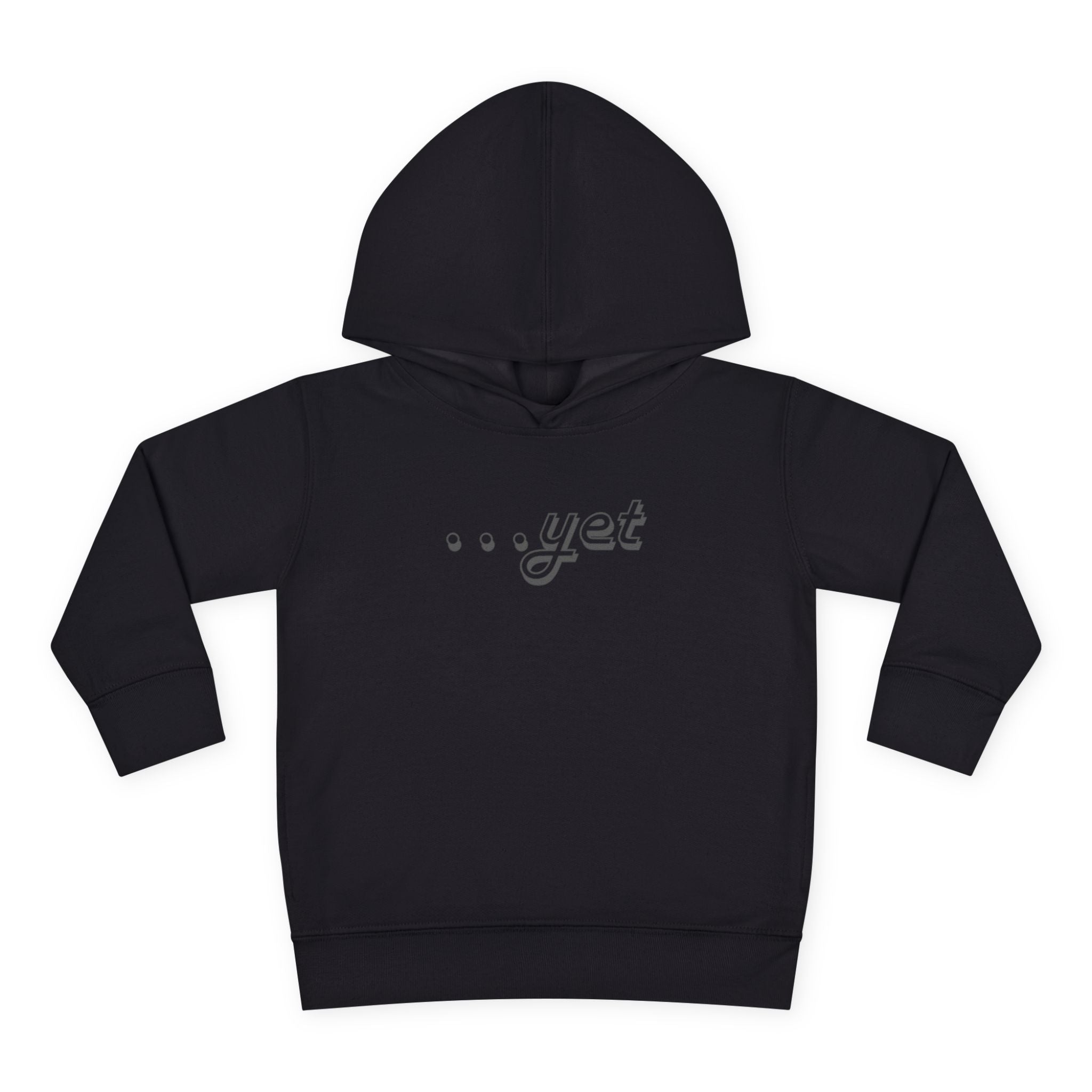 "The Power Of ...Yet" Toddler Hoodie