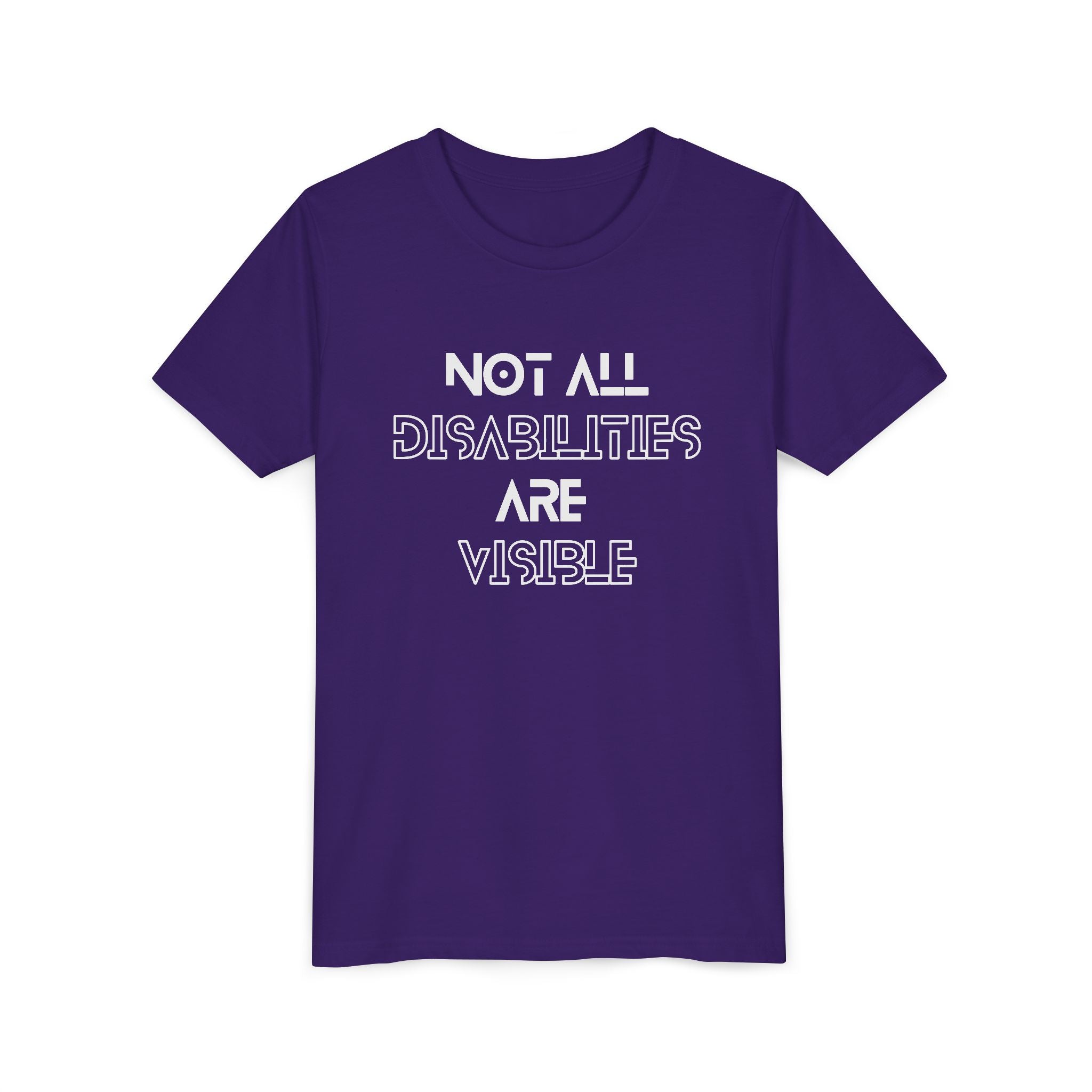 "Not All Disabilities Are Visible" Youth Tee