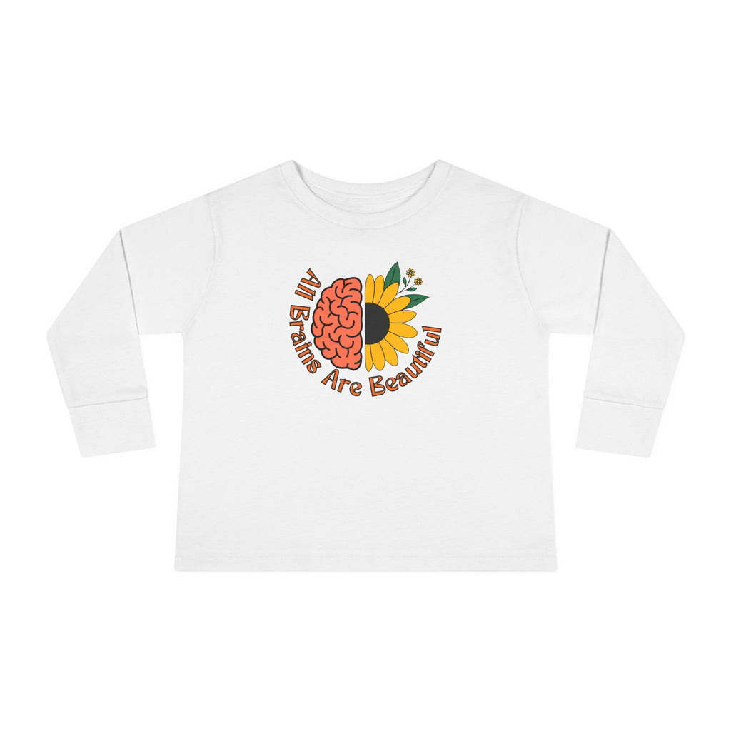 “All Brains Are Beautiful” Toddler Long Sleeve