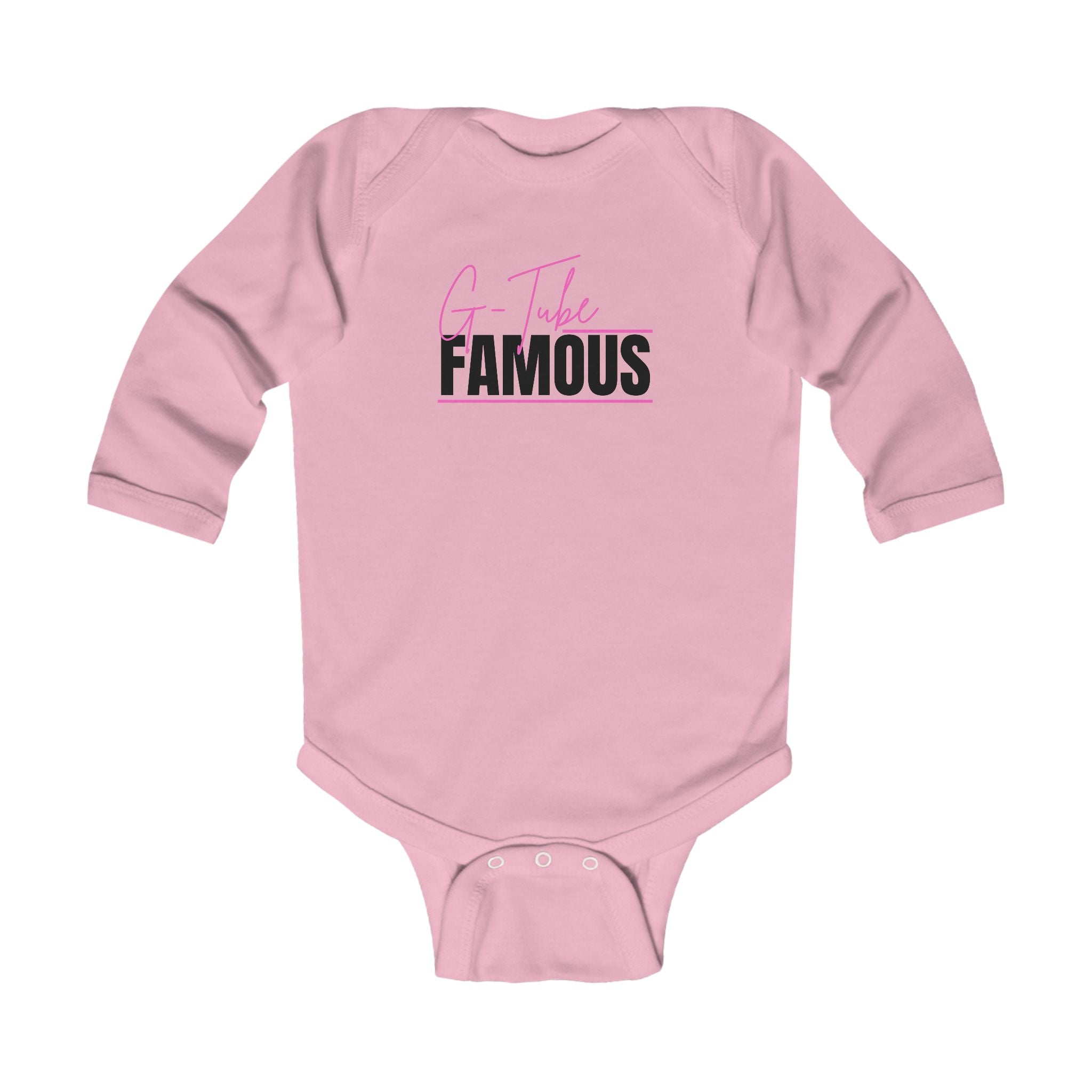 “G-Tube Famous” Infant Long Sleeve Onesie