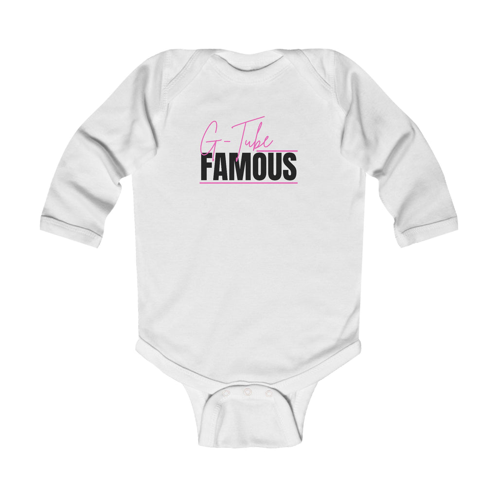 “G-Tube Famous” Infant Long Sleeve Onesie