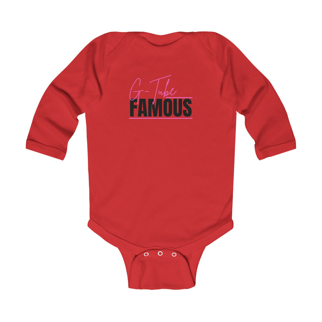 “G-Tube Famous” Infant Long Sleeve Onesie