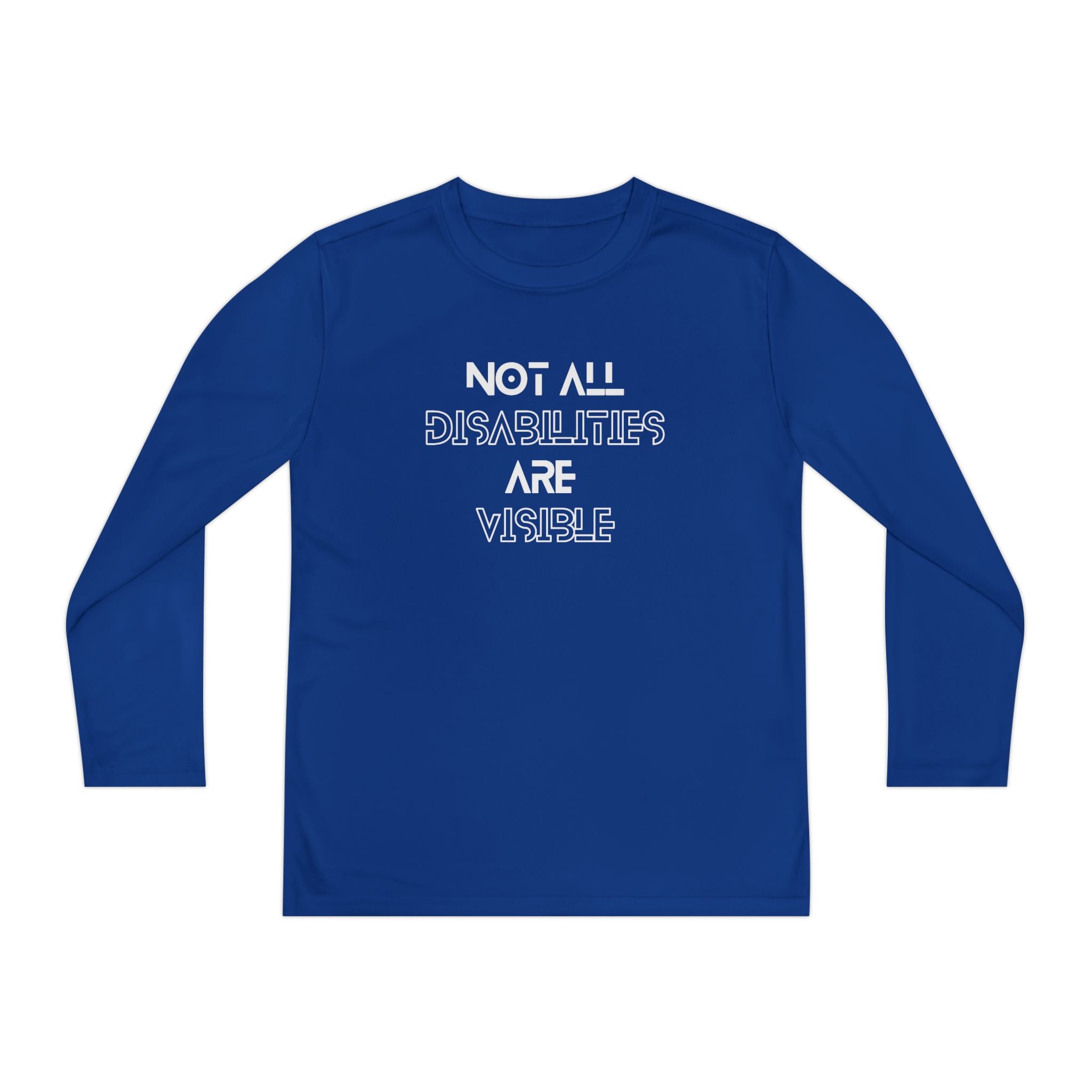 “Not All Disabilities Are Visible” Youth Long Sleeve