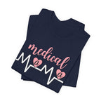 “Medical Mama” Women’s Tee