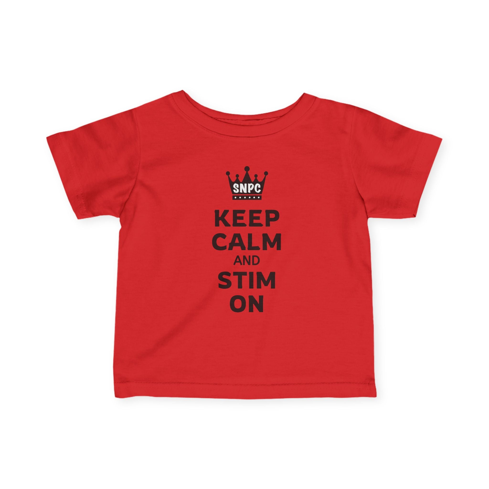 “Keep Calm & Stim On” Infant Tee