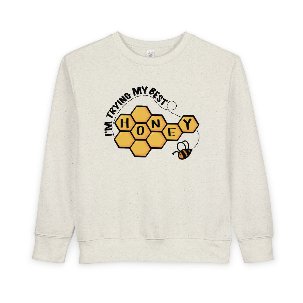 "I’m Trying My Best Honey” Toddler Sweater