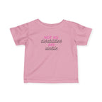 “Not All Disabilities Are Visible” Infant Tee