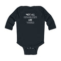 “Not All Disabilities Are Visible” Infant Long Sleeve Onesie