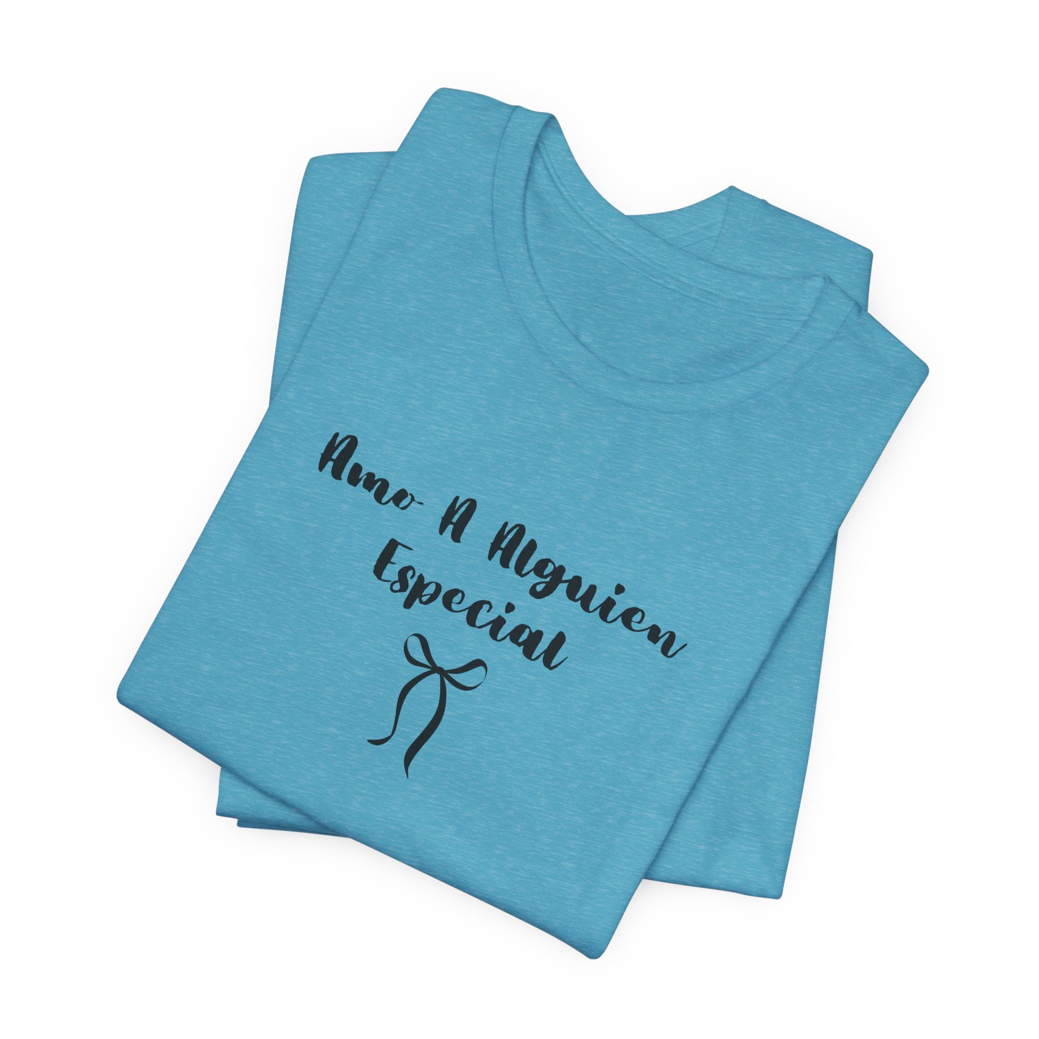 “Amo A Alguien Especial” Women’s Tee