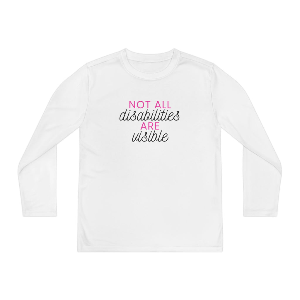 "Not All Disabilities Are Visible" Youth Long Sleeve